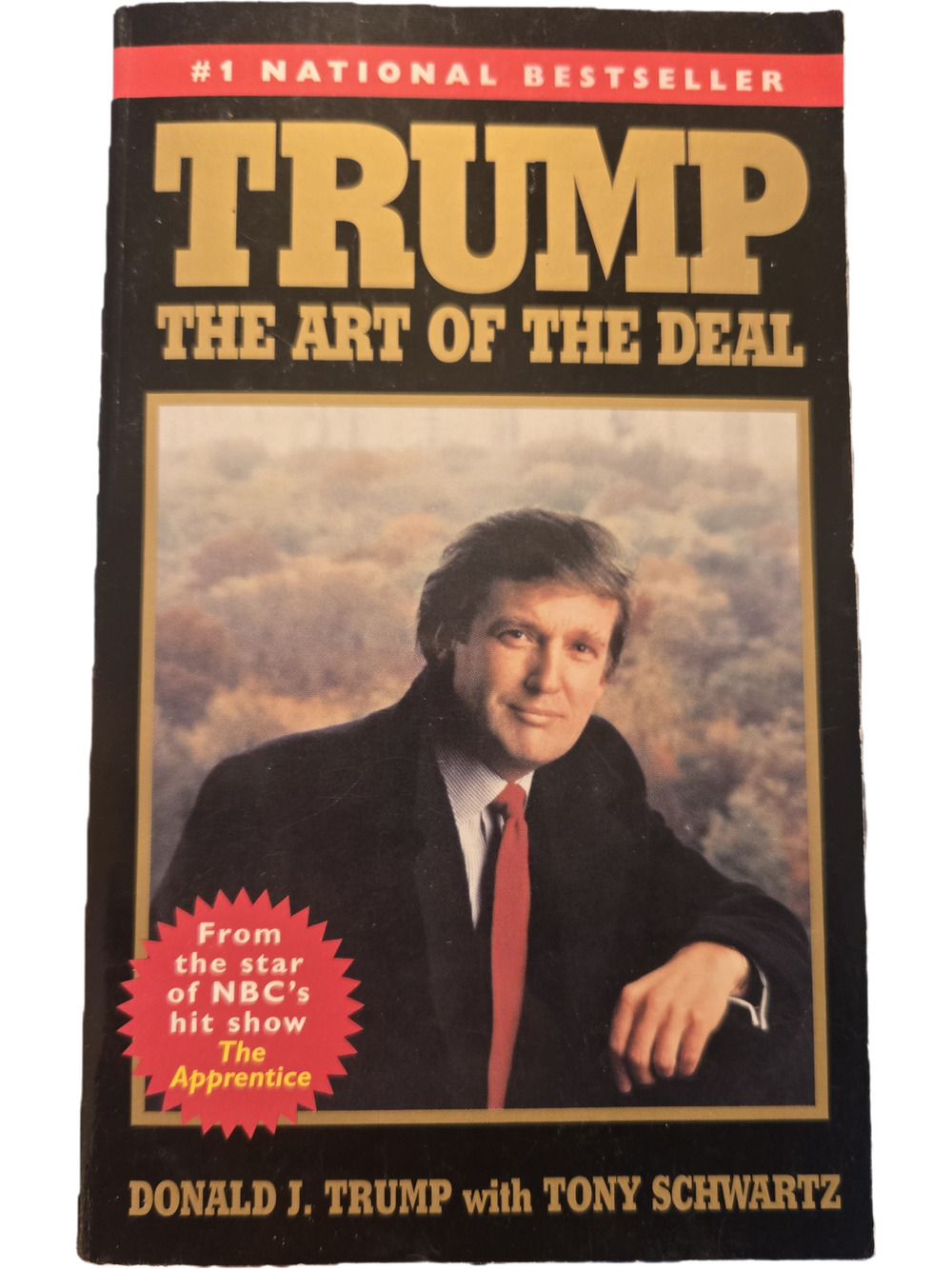Trump The Art of the Deal Donald Trump Tony Schwartz Mass Market Paperback 2005